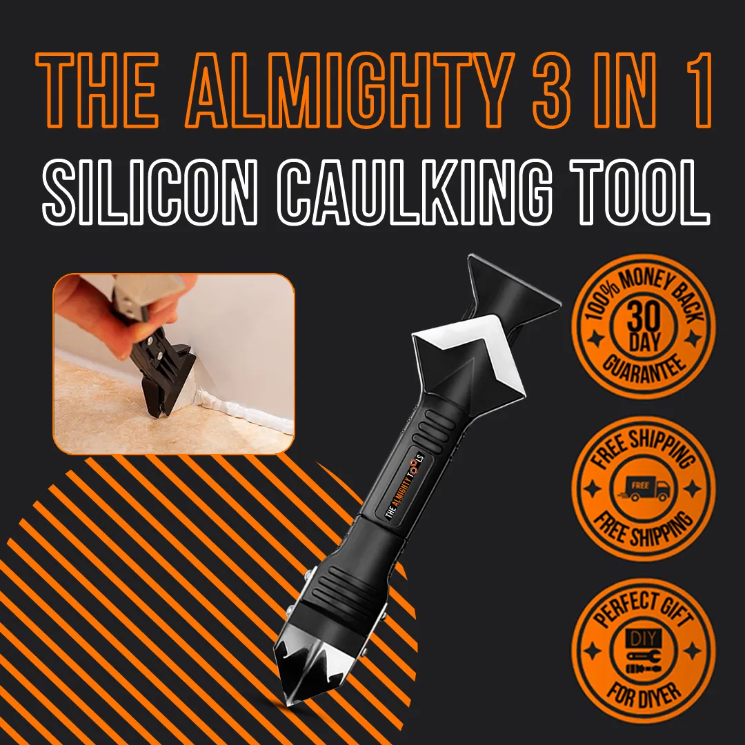 The Almighty Caulking Tool™
